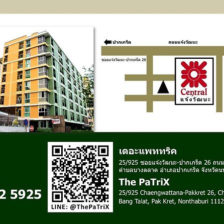 The Patrix Chaengwattana Aparthotel Nonthaburi Exterior foto